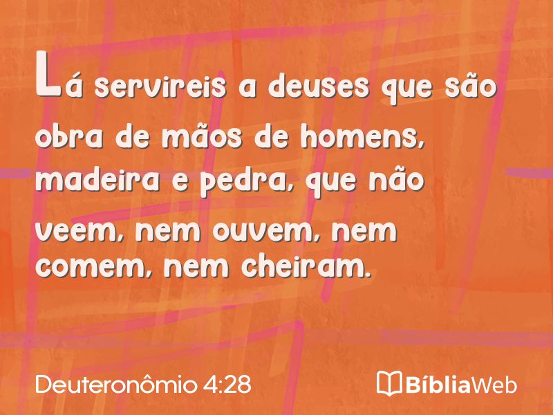 Deuteronômio 4:28 em imagem para compartilhar