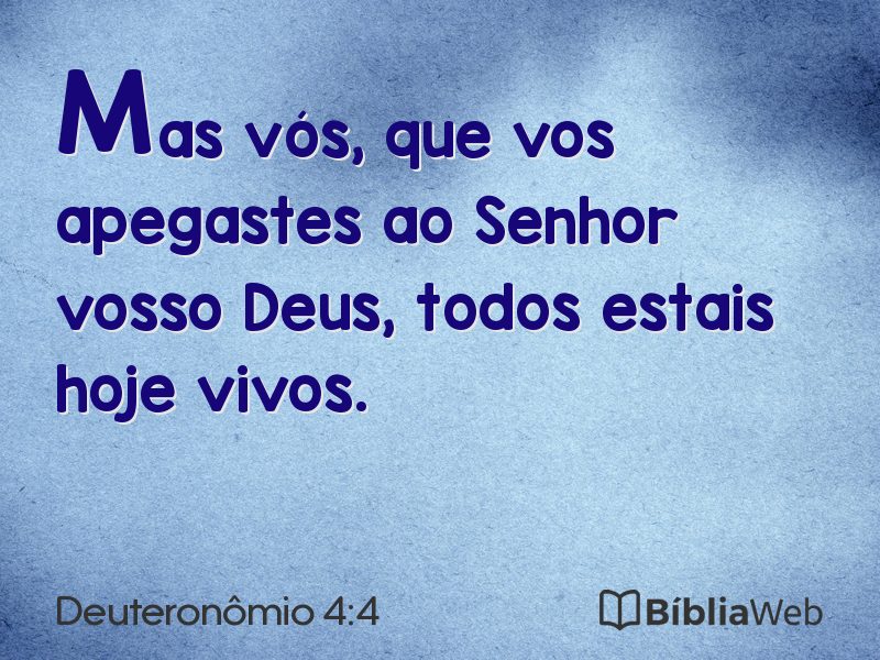 Deuteronômio 4:4 em imagem para compartilhar