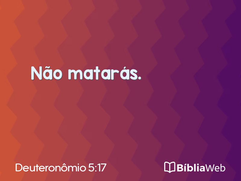 Deuteronômio 5:17 em imagem para compartilhar
