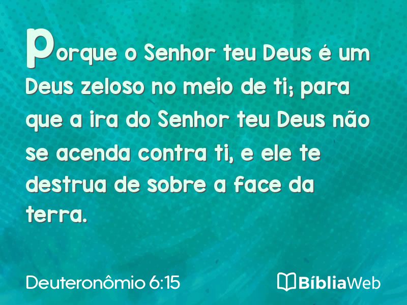 Deuteronômio 6:15 em imagem para compartilhar