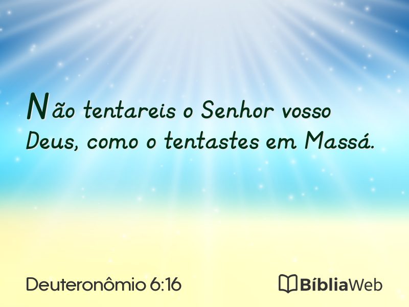 Deuteronômio 6:16 em imagem para compartilhar