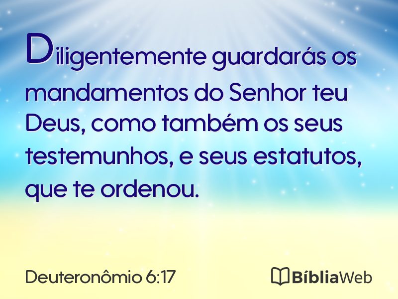 Deuteronômio 6:17 em imagem para compartilhar