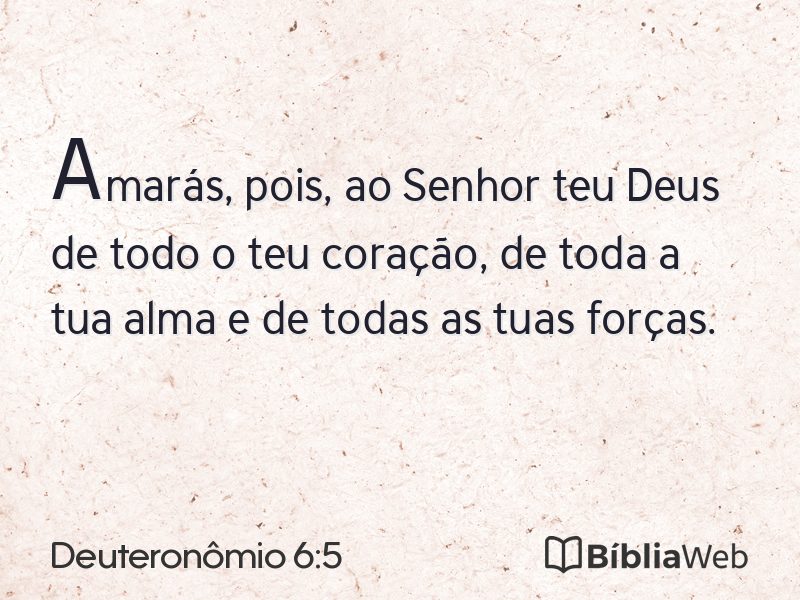 Deuteronômio 6:5 em imagem para compartilhar