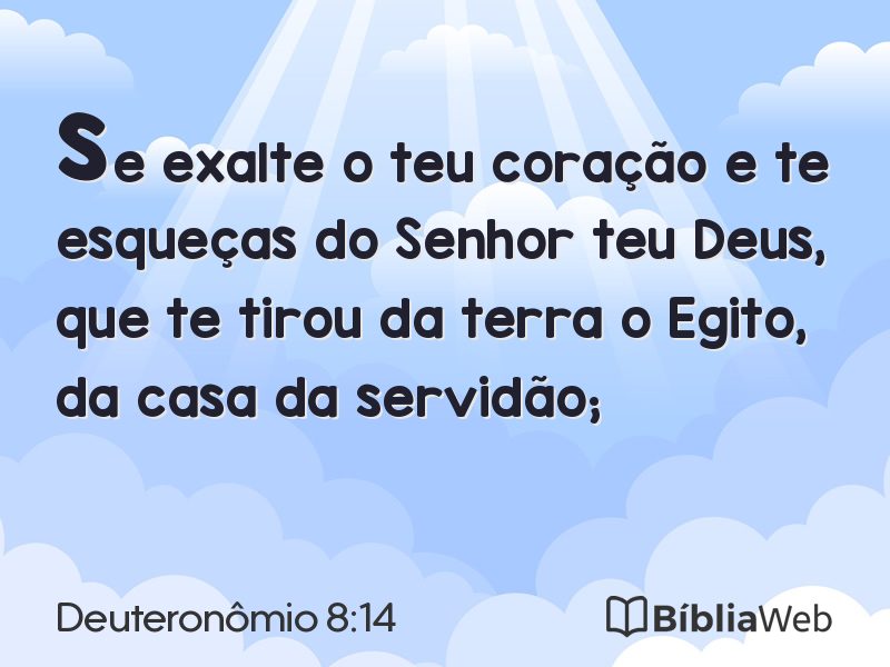Deuteronômio 8:14 em imagem para compartilhar