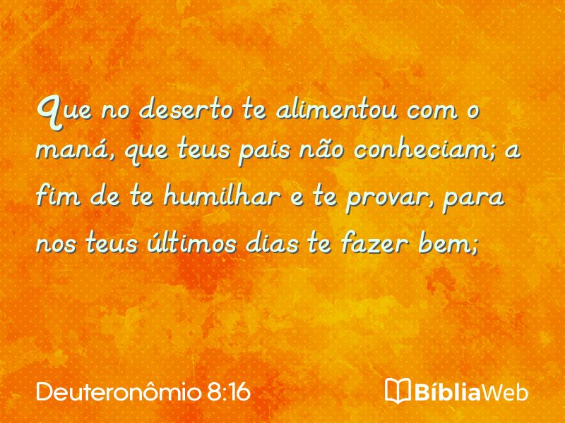 Deuteronômio 8:16 em imagem para compartilhar