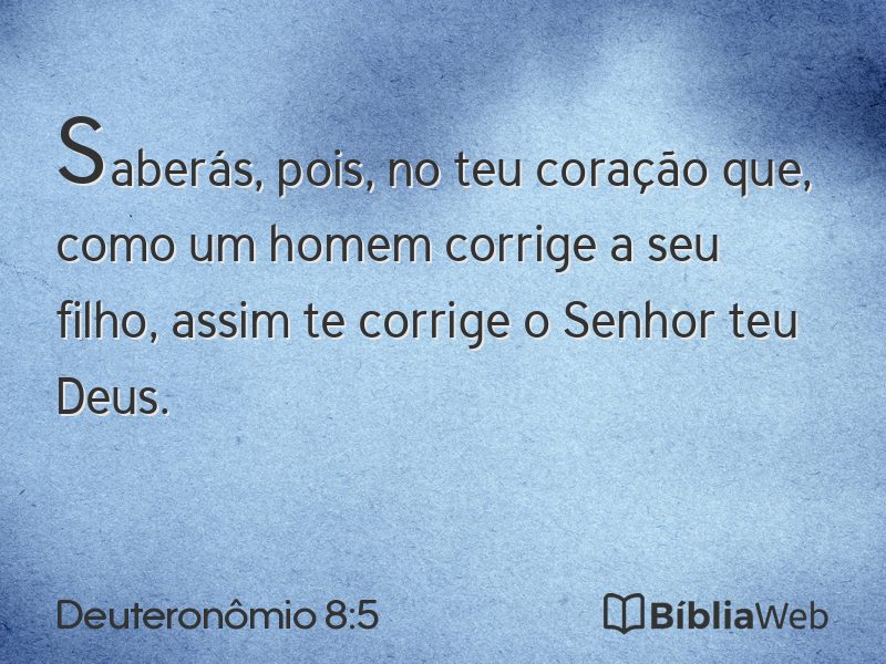 Deuteronômio 8:5 em imagem para compartilhar