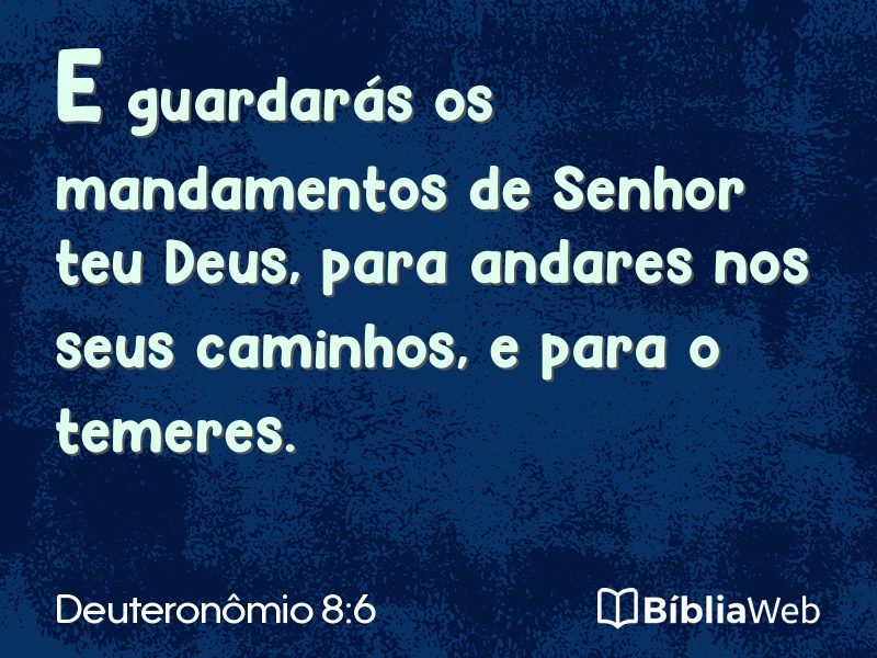 Deuteronômio 8:6 em imagem para compartilhar