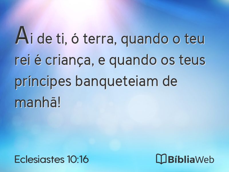Eclesiastes 10:16 em imagem para compartilhar