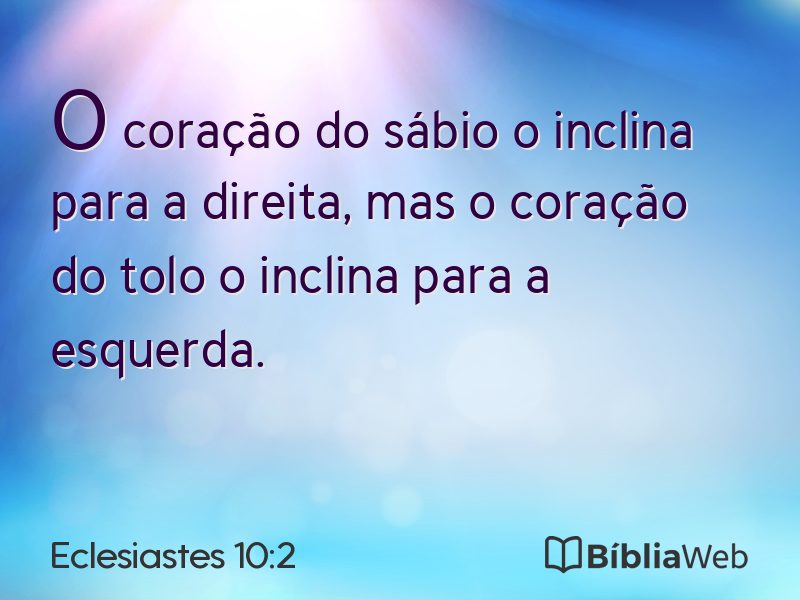 Eclesiastes 10:2 em imagem para compartilhar