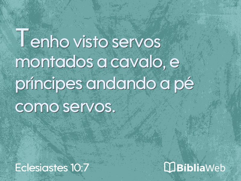 Eclesiastes 10:7 em imagem para compartilhar