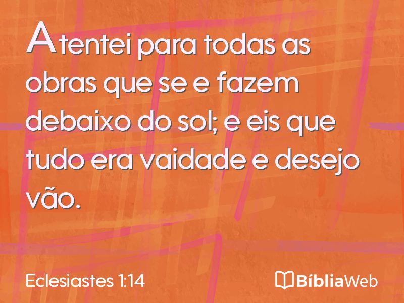 Eclesiastes 1:14 em imagem para compartilhar