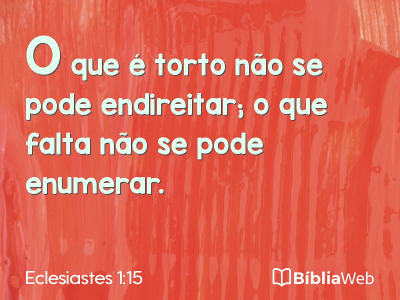 Eclesiastes 1:15 em imagem para compartilhar