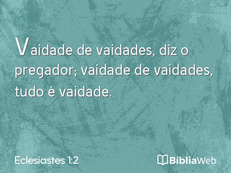 Eclesiastes 1:2 em imagem para compartilhar