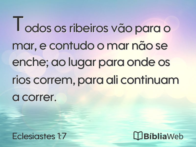 Eclesiastes 1:7 em imagem para compartilhar