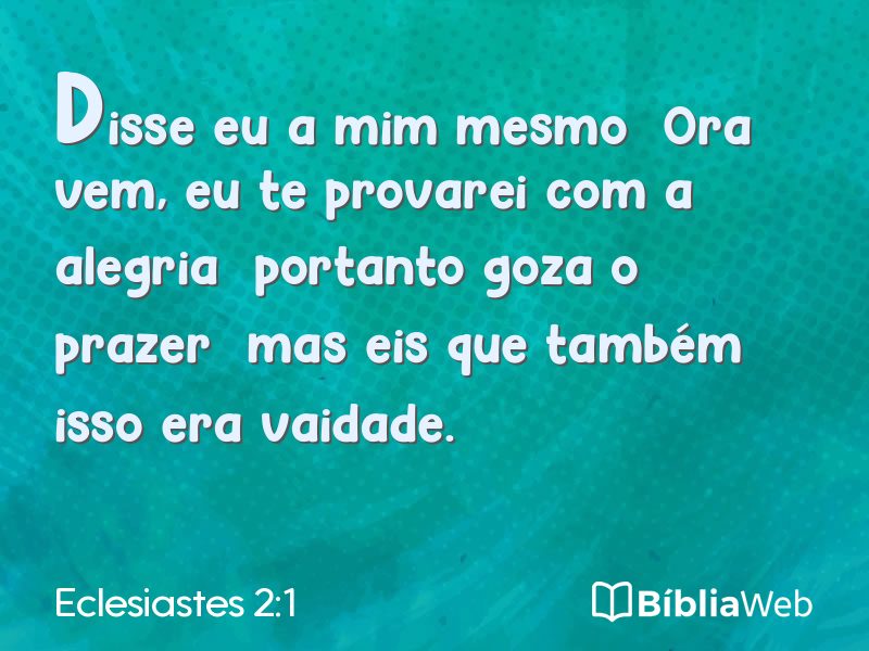 Eclesiastes 2:1 em imagem para compartilhar