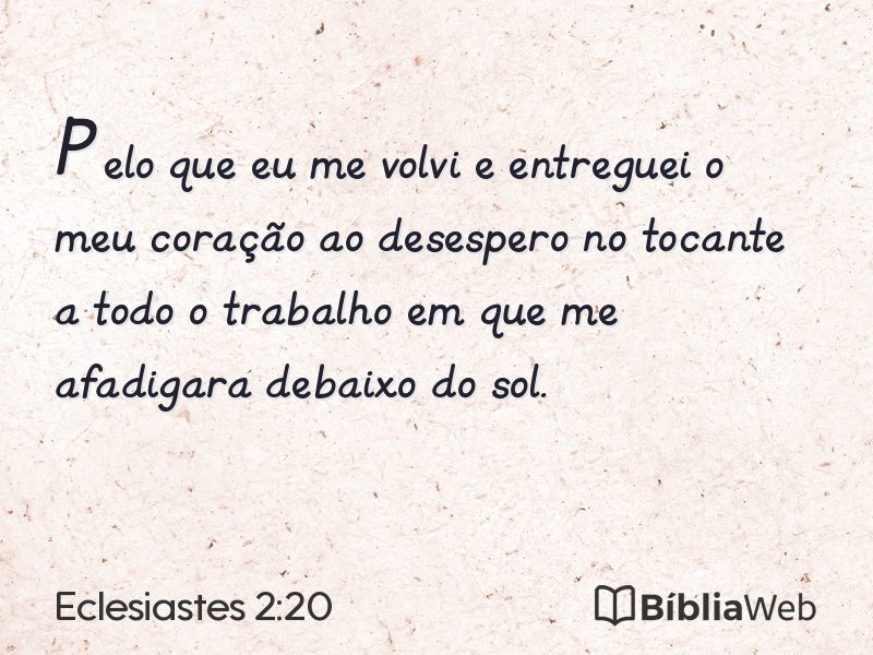 Eclesiastes 2:20 em imagem para compartilhar