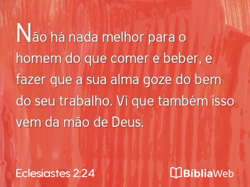 Eclesiastes 2:24 em imagem para compartilhar