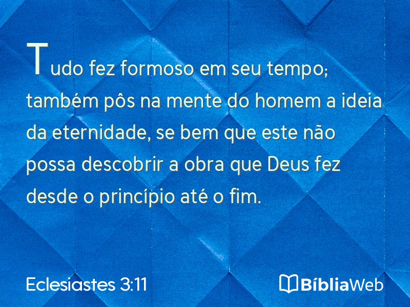 Eclesiastes 3:11 em imagem para compartilhar