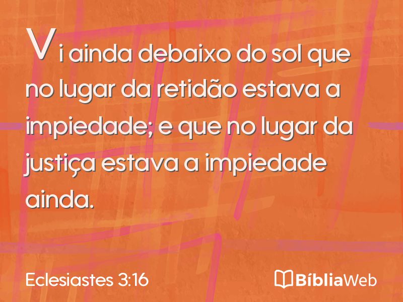 Eclesiastes 3:16 em imagem para compartilhar
