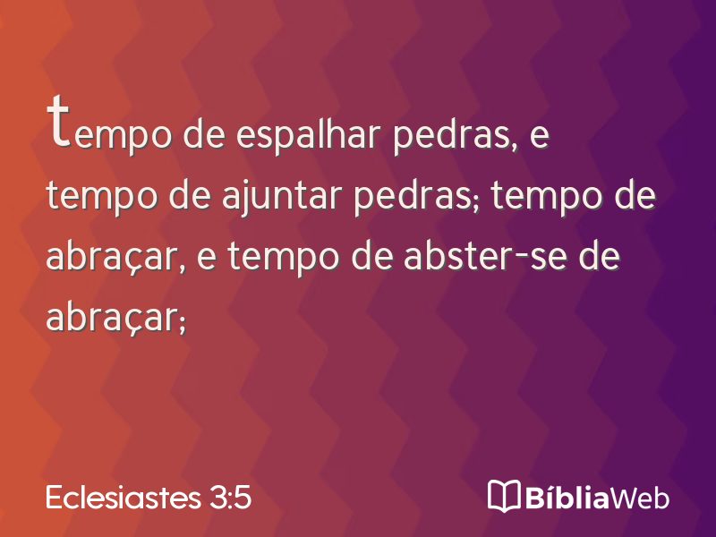 Eclesiastes 3:5 em imagem para compartilhar