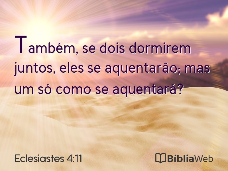 Eclesiastes 4:11 em imagem para compartilhar