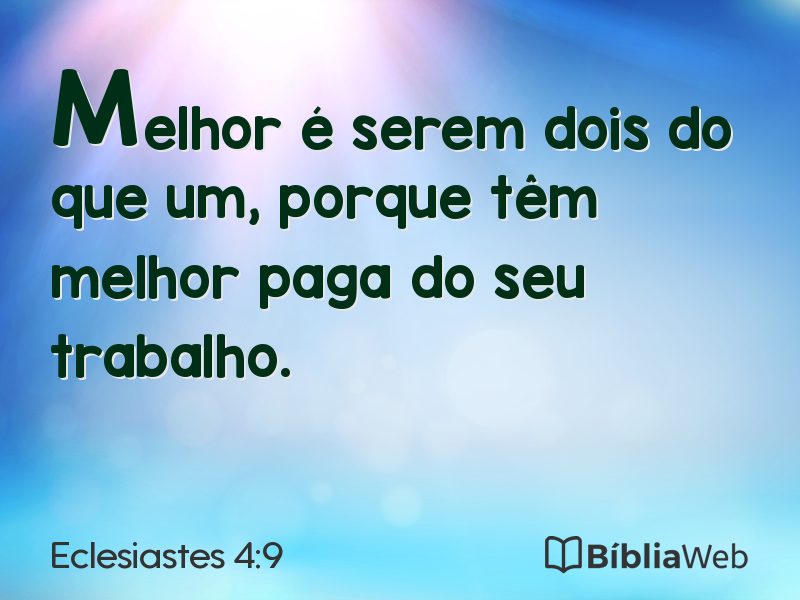 Eclesiastes 4:9 em imagem para compartilhar