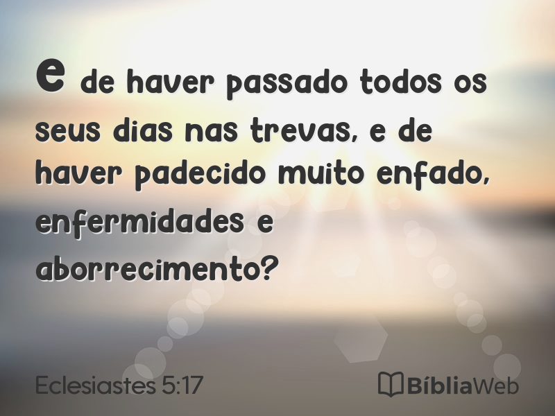 Eclesiastes 5:17 em imagem para compartilhar