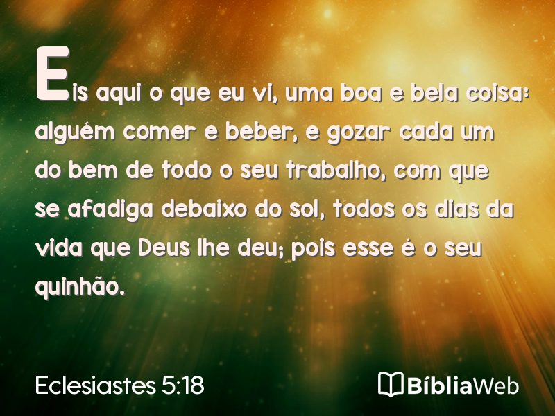 Eclesiastes 5:18 em imagem para compartilhar