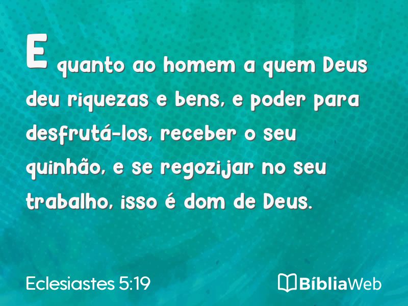 Eclesiastes 5:19 em imagem para compartilhar