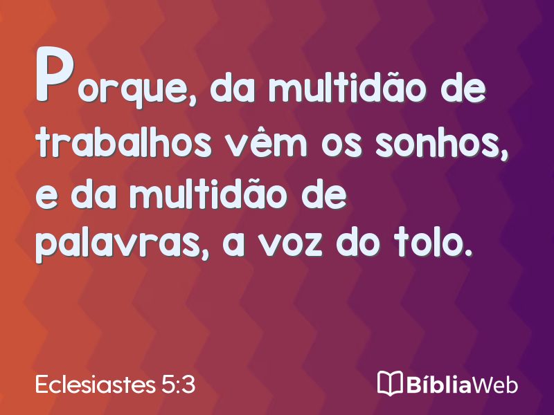 Eclesiastes 5:3 em imagem para compartilhar