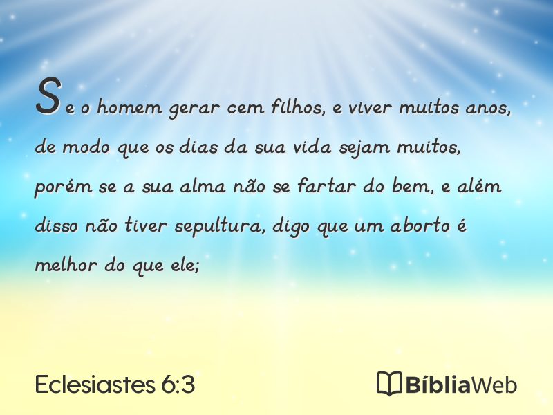 Eclesiastes 6:3 em imagem para compartilhar