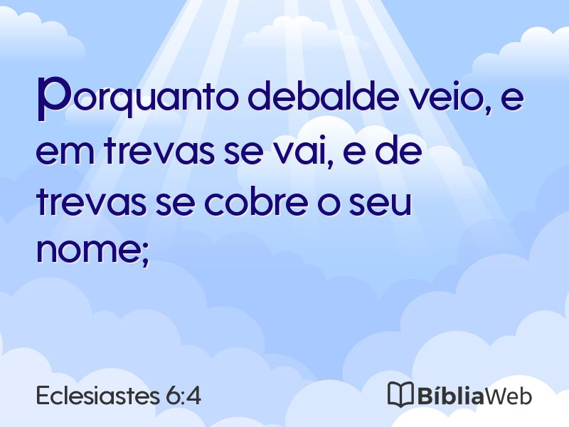 Eclesiastes 6:4 em imagem para compartilhar