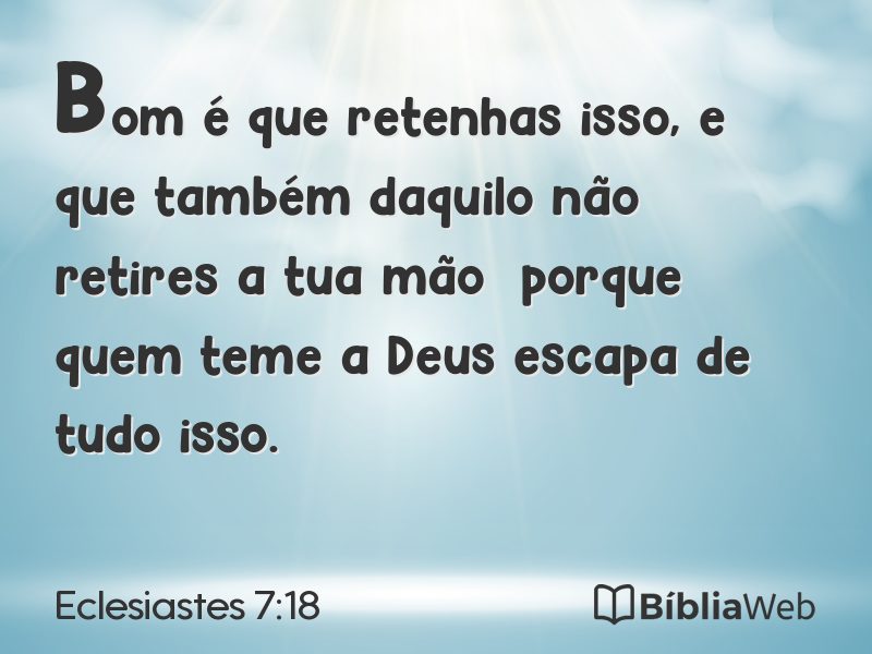 Eclesiastes 7:18 em imagem para compartilhar