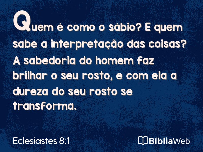 Eclesiastes 8:1 em imagem para compartilhar