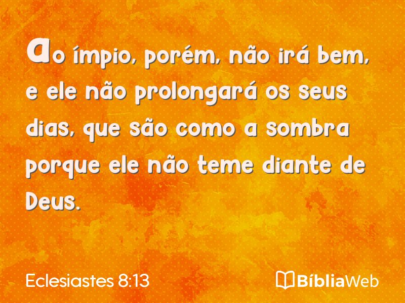 Eclesiastes 8:13 em imagem para compartilhar