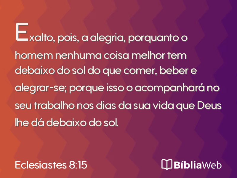 Eclesiastes 8:15 em imagem para compartilhar