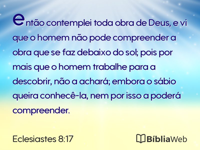 Eclesiastes 8:17 em imagem para compartilhar
