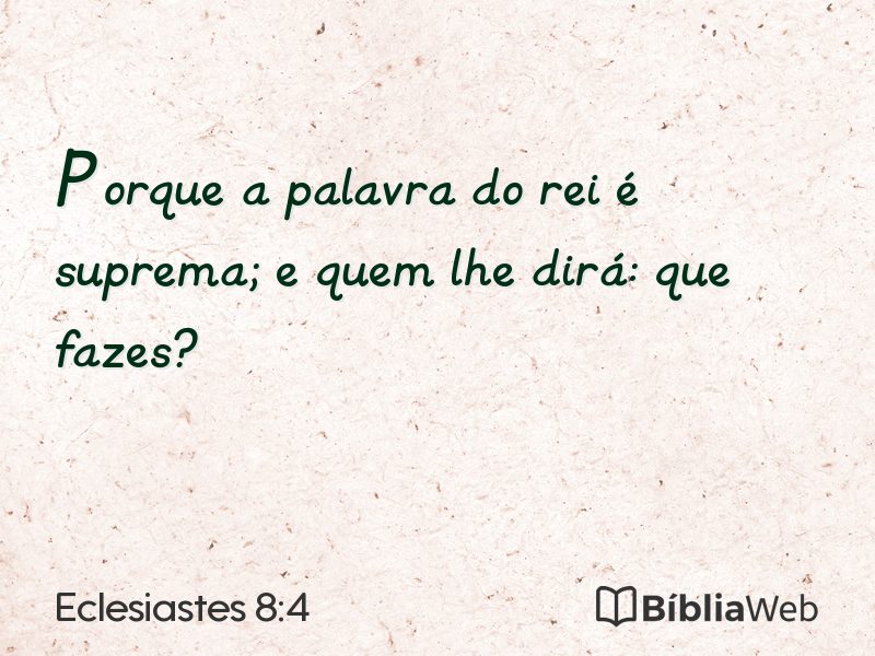 Eclesiastes 8:4 em imagem para compartilhar