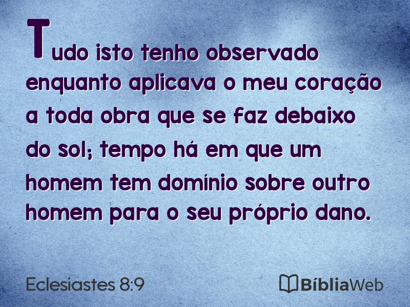 Eclesiastes 8:9 em imagem para compartilhar