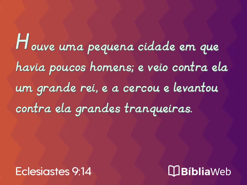 Eclesiastes 9:14 em imagem para compartilhar