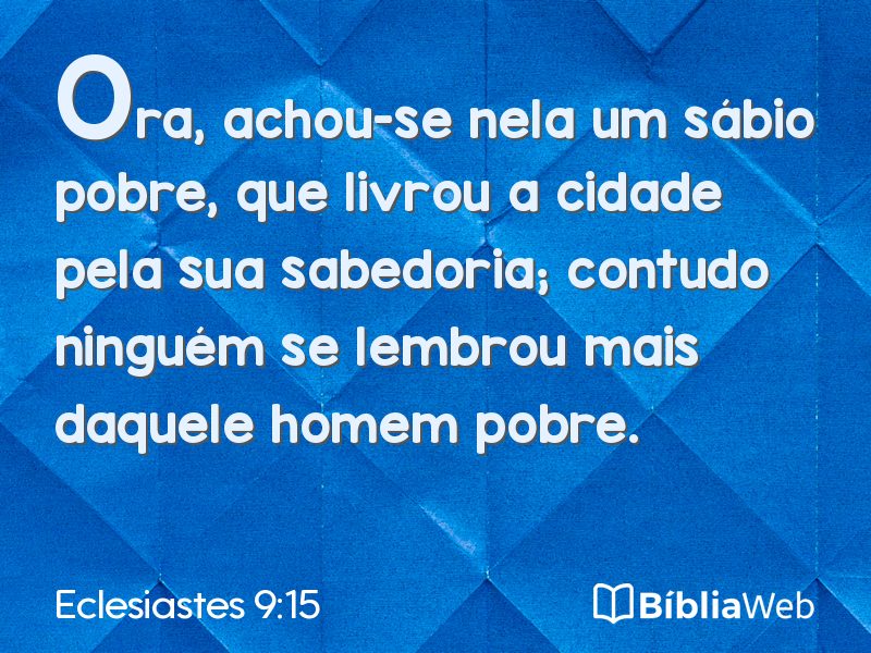 Eclesiastes 9:15 em imagem para compartilhar