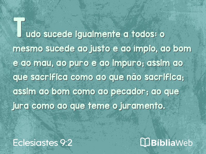 Eclesiastes 9:2 em imagem para compartilhar