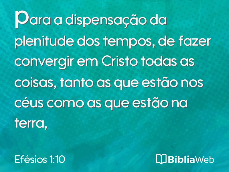 Efésios 1:10 em imagem para compartilhar