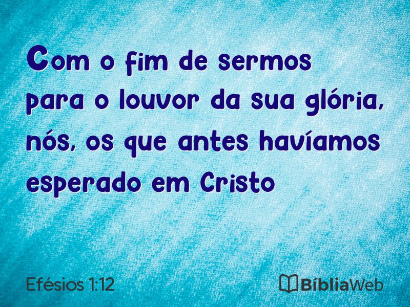 Efésios 1:12 em imagem para compartilhar