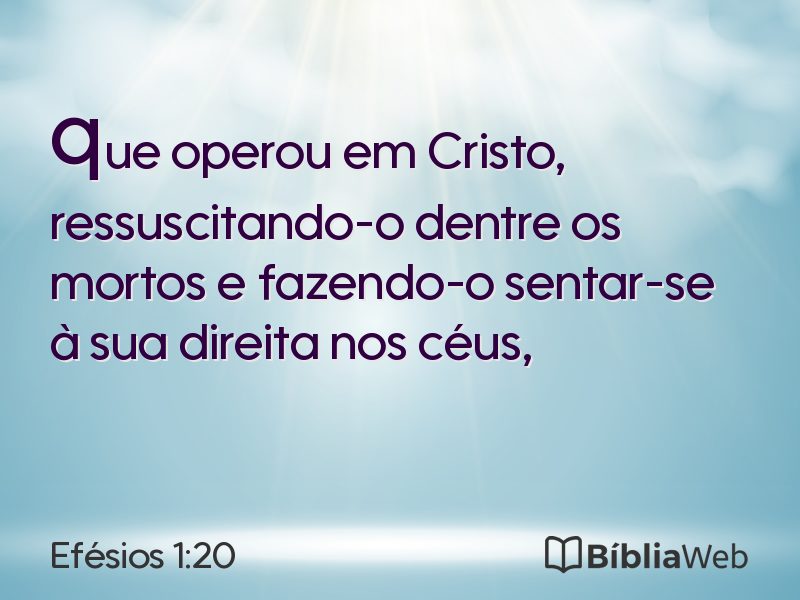 Efésios 1:20 em imagem para compartilhar