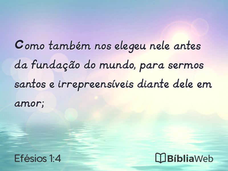 Efésios 1:4 em imagem para compartilhar