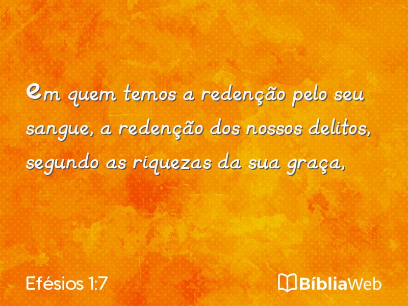 Efésios 1:7 em imagem para compartilhar