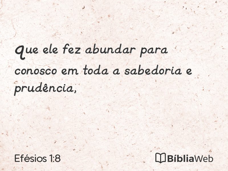 Efésios 1:8 em imagem para compartilhar