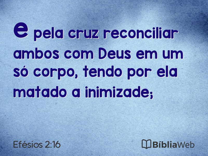 Efésios 2:16 em imagem para compartilhar