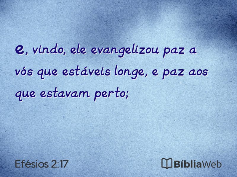 Efésios 2:17 em imagem para compartilhar
